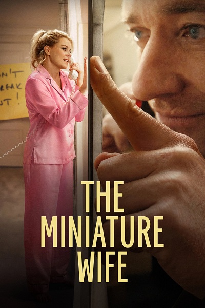 دانلود سریال همسر مینیاتوری The Miniature Wife 2026